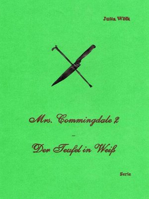 cover image of Mrs. Commingdale 2--Der Teufel in Weiß